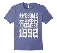 Awesome Since Legends Born in NOVEMBER 1992 Gift 25 Year Old
