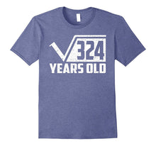 Square Root of 324 T-Shirt Funny Gift for 18th Birthday