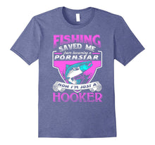 Fishing Saved Me Pornstar Hooker Funny T-Shirt