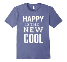 Happy Is the New COOL TSHIRT Cute Typography Love T-Shirt