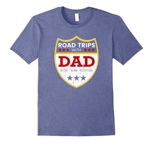 Road Trip With Dad Shirt - Funny Father Vacation Roadtrip