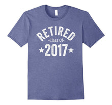 Retired Class of 2017 Light Funny Retirement TShirt