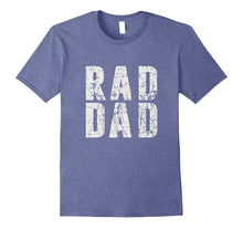 Men's Rad Dad T-Shirt  Fathers Day 2017 Gift