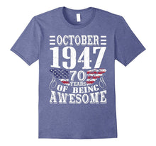 Legends Born in OCTOBER 1947 Gift 70 Yrs Years Old Awesome