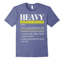Heavy Equipment Operator T Shirt, Cool Operator T Shirt
