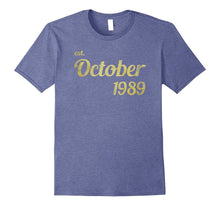 Est October 1989 Tshirt - 28th Birthday Gift Tee