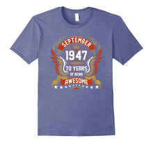 September 1947 70th Birthday 70 Years Old Gift T-Shirt
