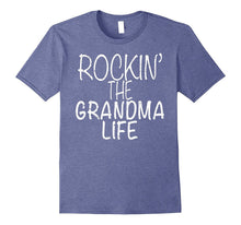 Rocking the Grandma Life T-Shirt Funny Grandma T-Shirt Mom