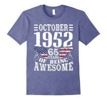 Legends Born in OCTOBER 1952 Gift 65 Yrs Years Old Awesome
