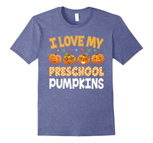 I Love My Preschoolers Pumpkins Preschool Teacher T-Shirt