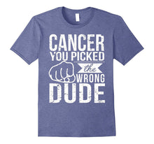 Cancer You Picked the Wrong Dude T-Shirt Dad Cancer Shirt
