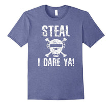 Steal I Dare Ya Baseball Softball Catcher T Shirt
