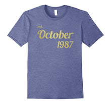 Est October 1987 Tshirt - 30th Birthday Gift Tee