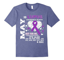 May Is Lupus Awareness Month - Lupus Awareness Shirt