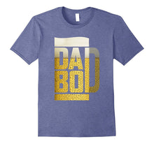 Dad Bod Shirt