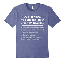 5 Things You Should Know About My Grandpa T-Shirt