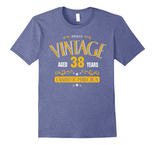 38th Birthday Shirt Gift - 38 Years Old Funny Birthday Tee