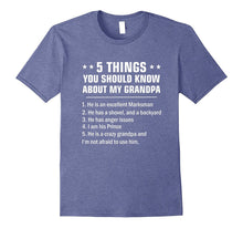 5 Things You Should Know About My Grandpa T-Shirt