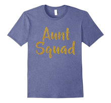 Aunt Squad T-Shirt