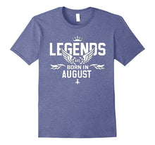 Legends Are Born in August T-Shirt Birthday Tee