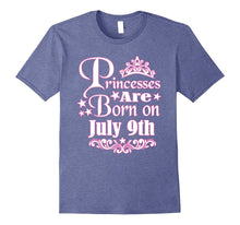 Princesses Are Born on July 9th Funny Birthday