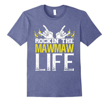 Rockin the Maw Maw Life T-Shirt