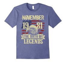1981 NOVEMBER NOV the Birth of Legends Gift 36 Yrs Years Old
