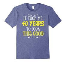 40 Years Old Birthday T-Shirt - Happy 40th Birthday!