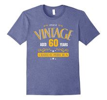 60th Birthday Shirt Gift - 60 Years Old Funny Birthday Tee