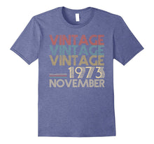 Retro Classic Vintage NOVEMBER 1973 - 44th Gift 44 Years Old