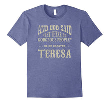 Personalized Birthday Gift for Person Named Teresa T Shirt