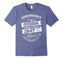 Legends Born in October 1947 Life Begin at 70 Birthday Shirt
