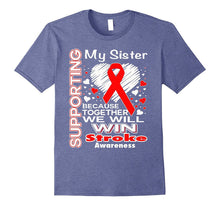 Supporting My Sister - Stroke Awareness Shirt