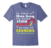 He Calls Me Grandma - Down Syndrome Awareness Shirt