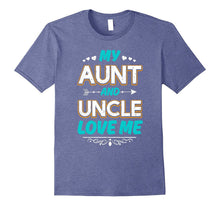 My Aunt and Uncle Love Me T-Shirt